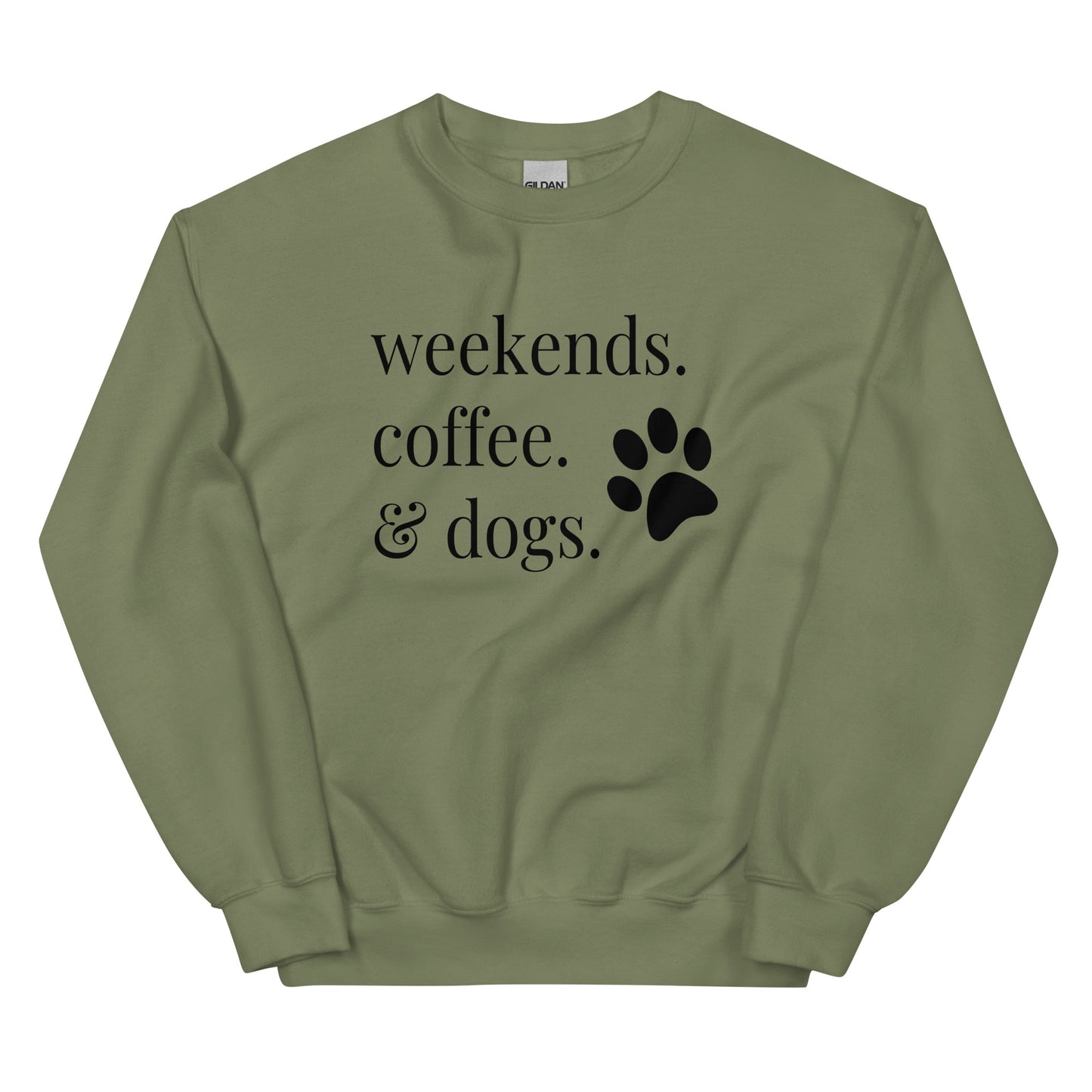 Weekends. Coffee. & Dogs. Unisex Sweatshirt