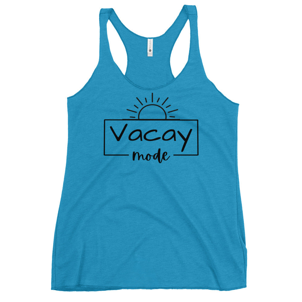 Vacay Mode- Women's Racerback Tank